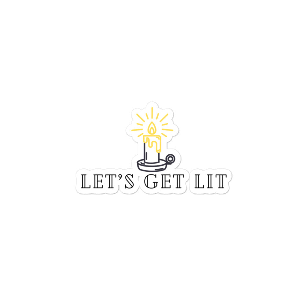 Let’s Get Lit Sticker