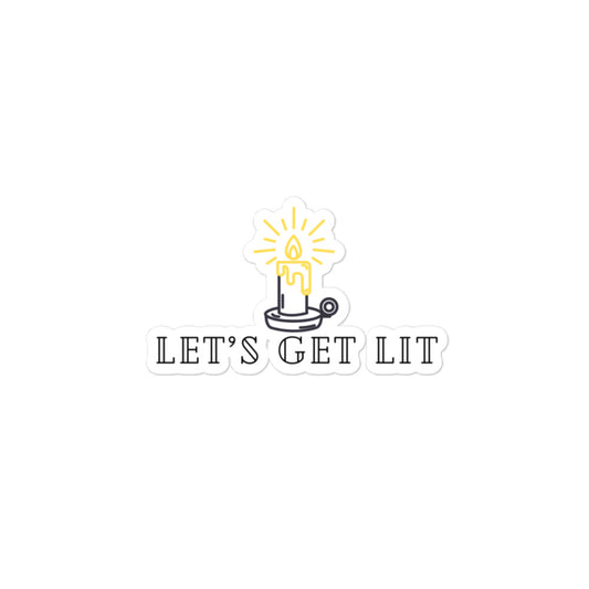 Let’s Get Lit Sticker